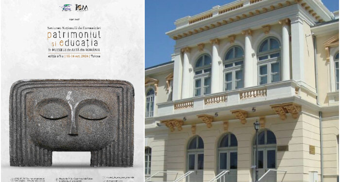 ICEM Tulcea organizează Sesiunea Națională de Comunicări „Patrimoniul și Educația în Muzeele de Artă”, ediția a X-a