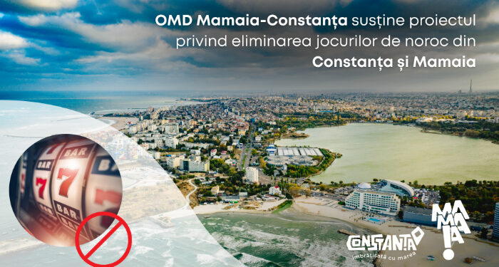 OMD Mamaia-Constanța: FĂRĂ jocuri de noroc din Constanța și Mamaia!