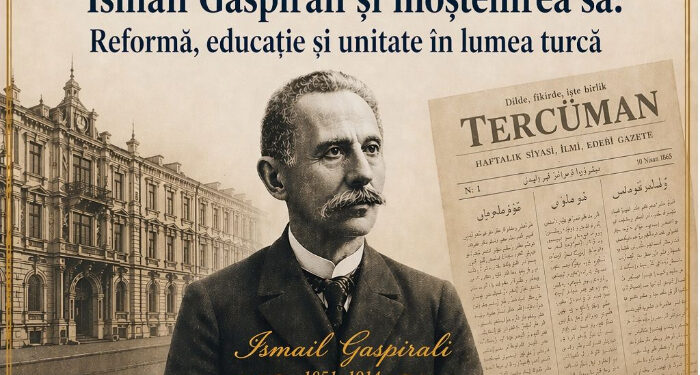 Eveniment dedicat împlinirii a 175 de ani de la nașterea intelectualului tătar Ismail Gaspirali