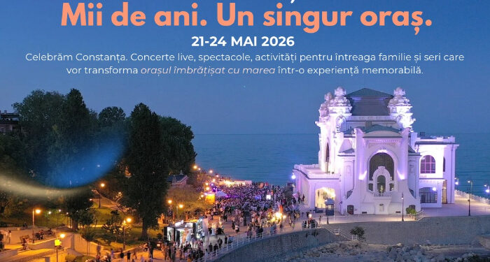 PROGRAMUL Zilelor Constanței 2026, eveniment sub sloganul ”Mii de ani. Un singur oraș”!